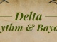 Delta Rhythm & Bayous. Decorative banner-style sign with loden green on parchment-look background. Credit and copyright pbjunction.com
